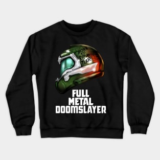 Full Metal Doomslayer Crewneck Sweatshirt